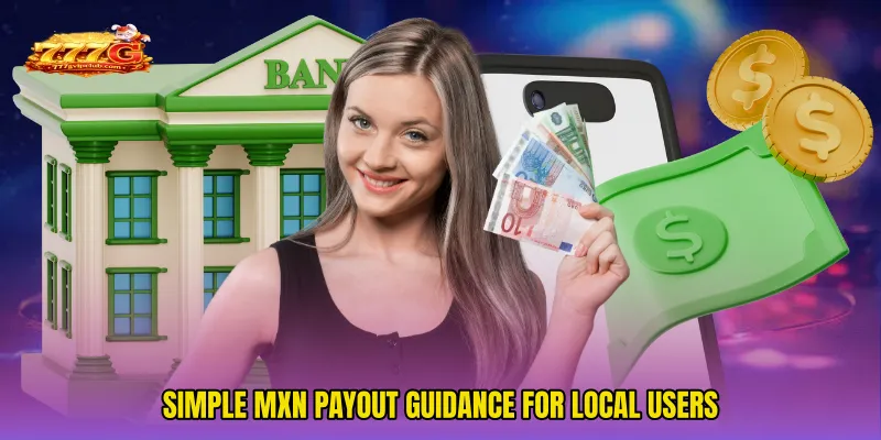 Simple MXN payout guidance for local users